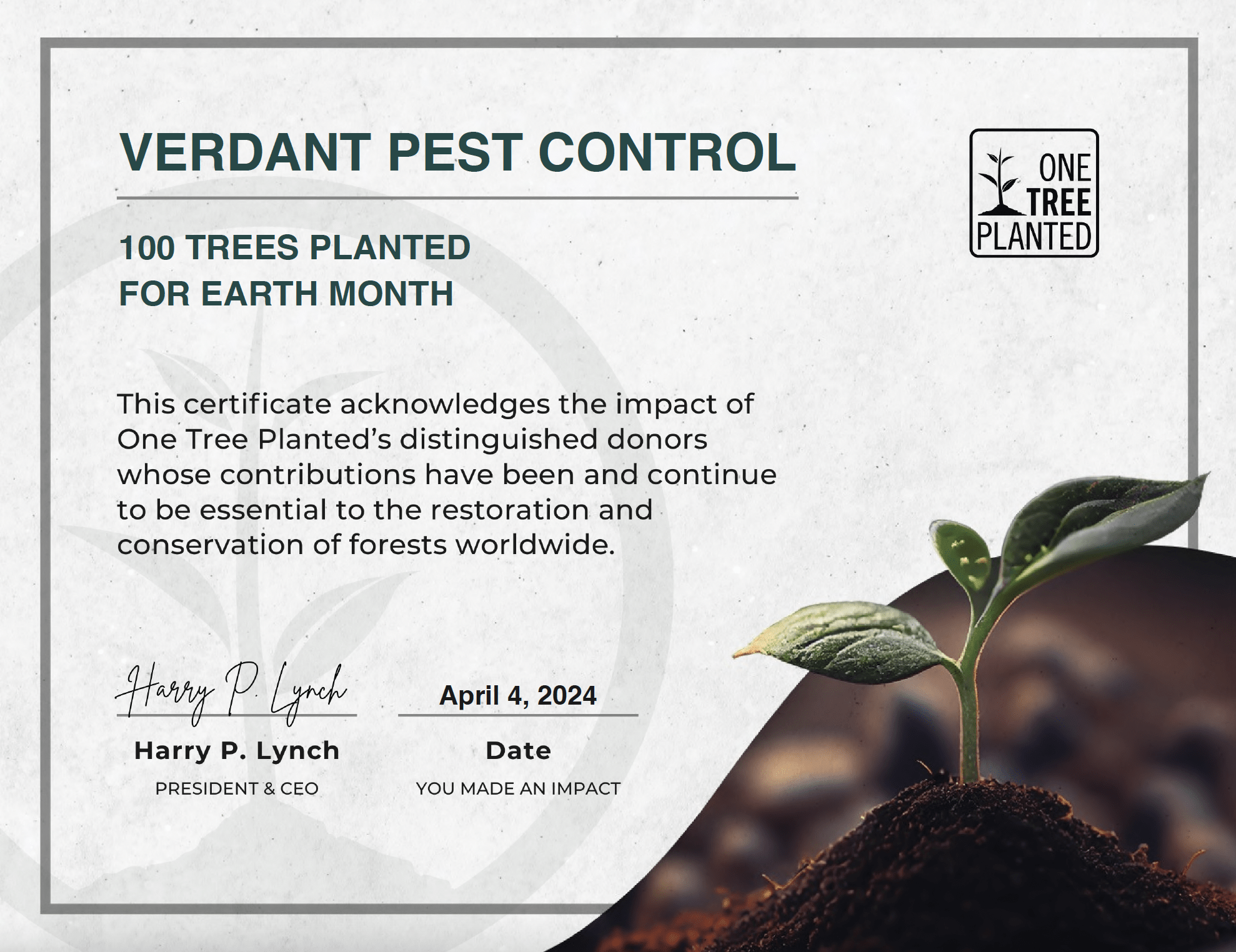 Verdant Pest Control plants one tree with every service completed!